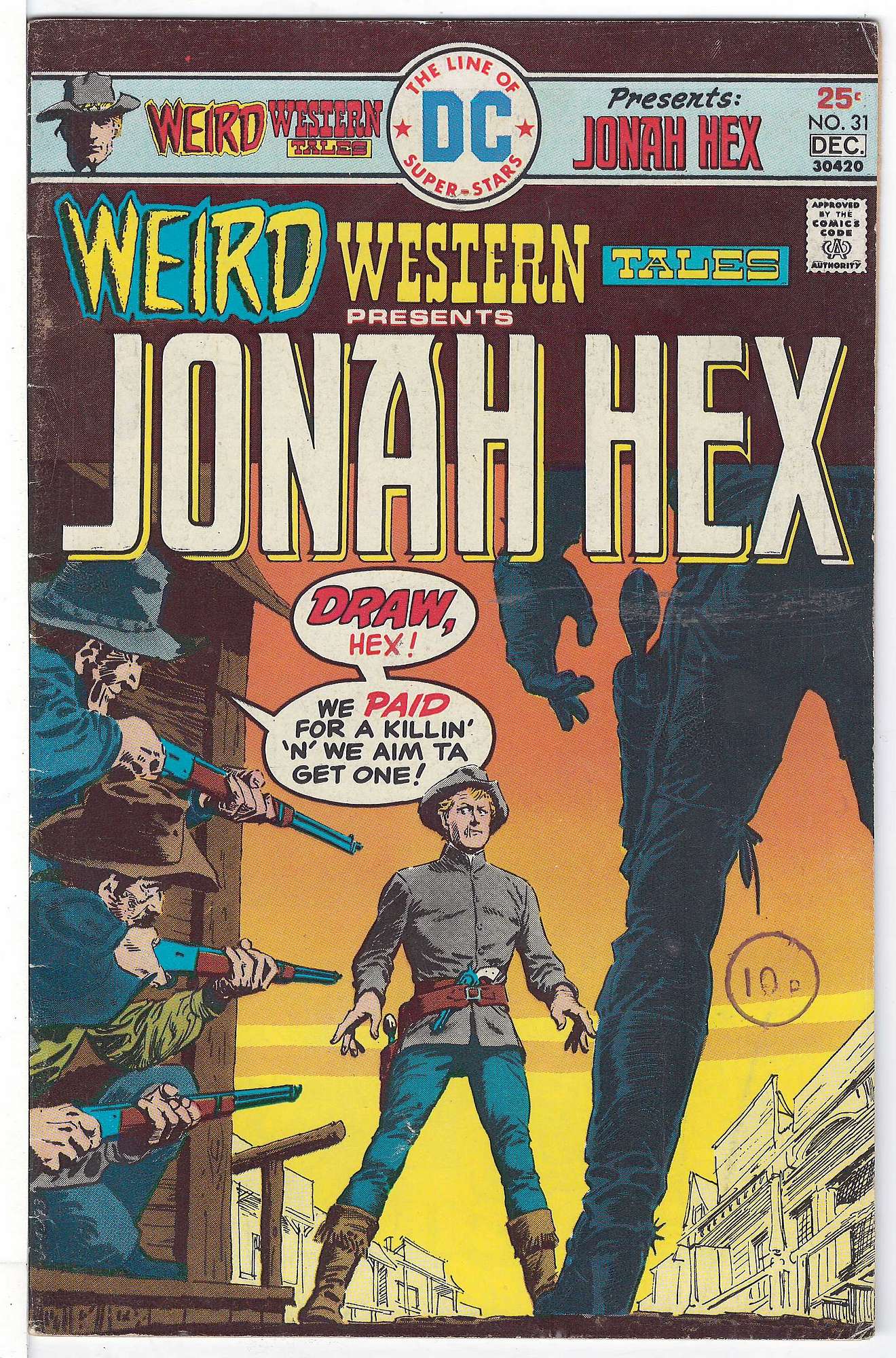 ACTUAL SCAN OF COMIC!<br>Stamp on Cover - See Scan Cover of Weird Western Tales (Vol 1) #31. One of 250,000 Vintage American Comics on sale from Krypton!